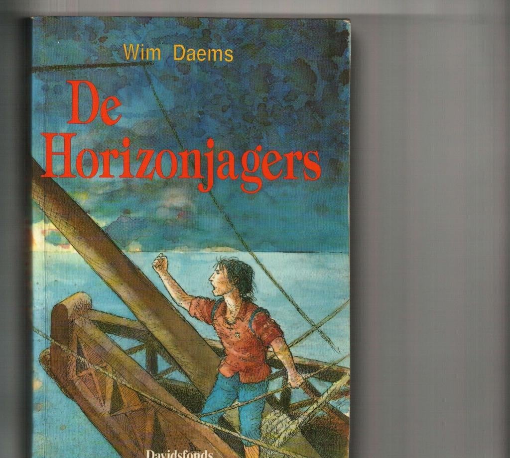 De horizonjagers wim daems 271 blz 1492, Ophalen of Verzenden, Zo goed als nieuw