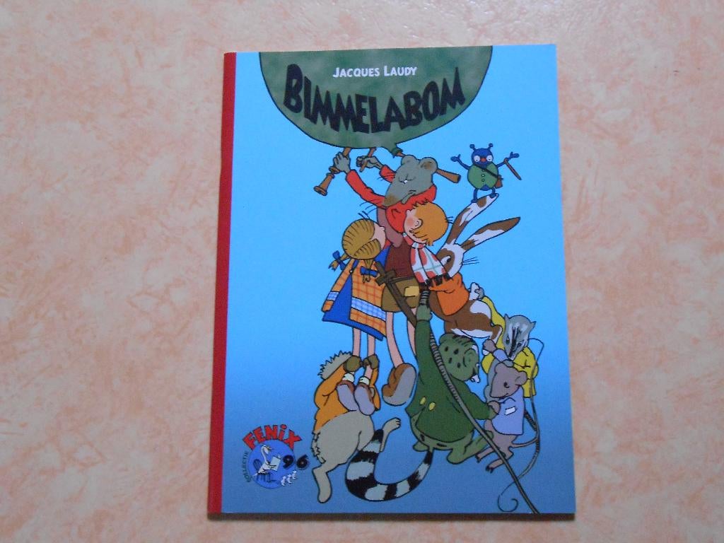 Collectie fenix 96 Bimmelabom 2014 1 ste druk., Neuf, Jacques Laudy, Enlèvement ou Envoi, Une BD
