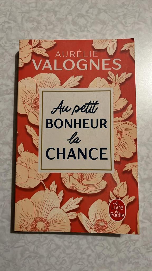 Aurélie Valognes - Au petit bonheur la chance, Ophalen, Gelezen