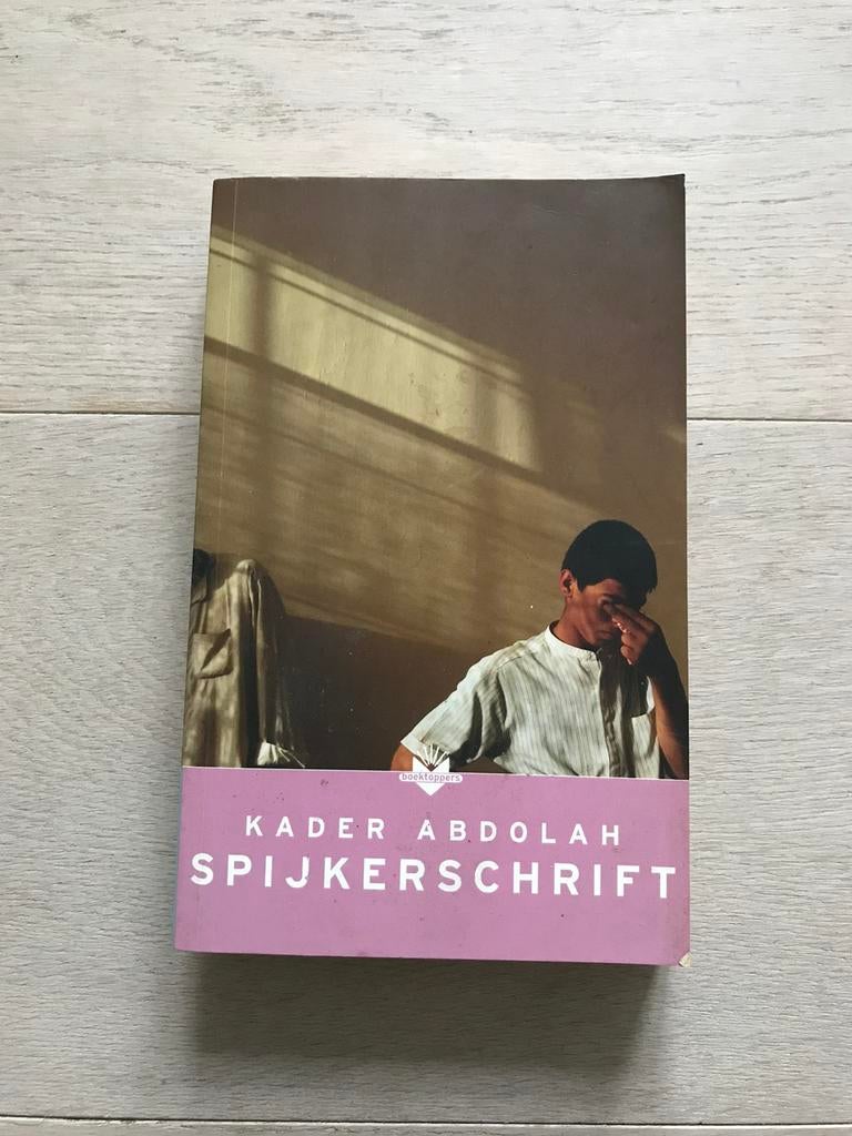 Spijkerschrift - Kader Abdolah, Boeken, Ophalen of Verzenden, Zo goed als nieuw, Kader Abdolah