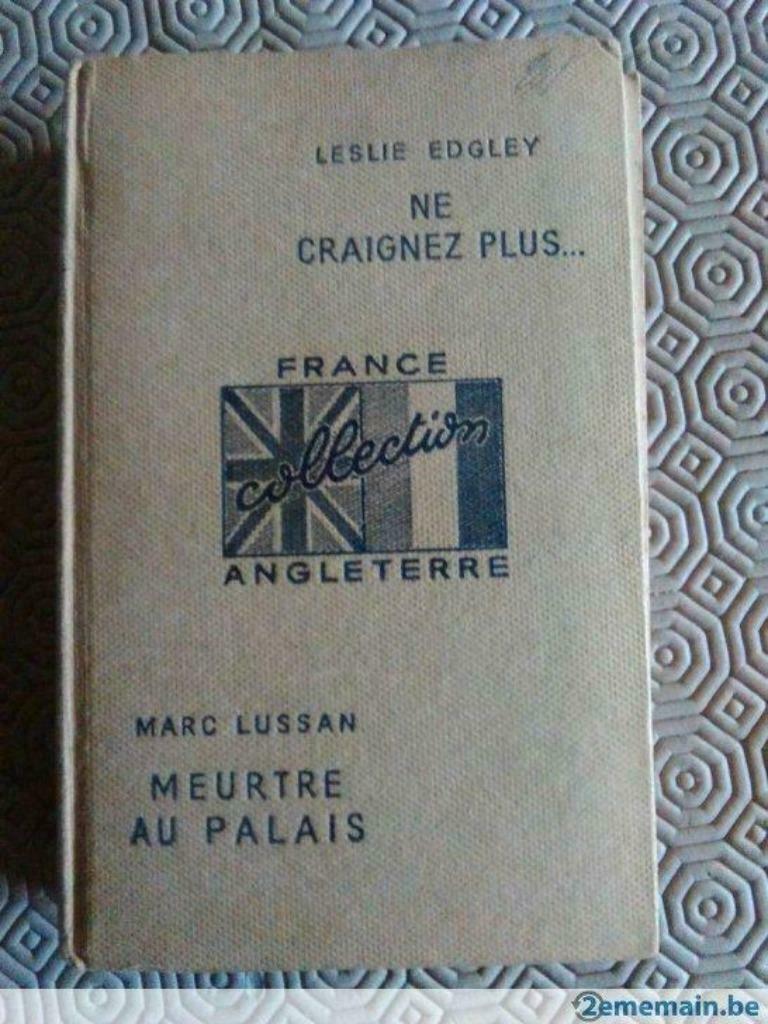 Leslie Edgley Ne craignez plus/Marc Lussan Meurtre au Palais, Enlèvement ou Envoi, Utilisé