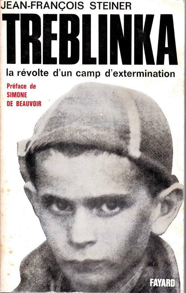 TREBLINKA la révolte d'un camp d'extermination ( STEINER ), Ophalen of Verzenden, STEINER Jean-François, Algemeen, Tweede Wereldoorlog