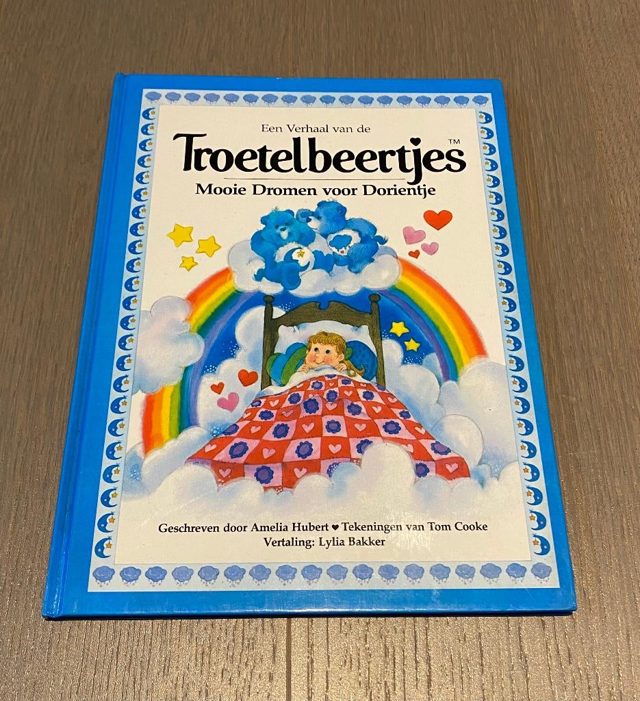 De troetelbeertjes - Mooie dromen voor Dorientje, Boeken, Ophalen of Verzenden, Zo goed als nieuw