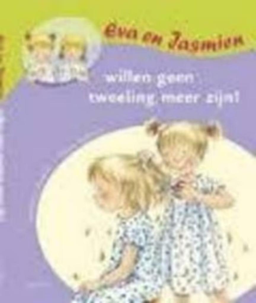 Eva en Jasmien willen geen tweeling meer zijn, Ophalen of Verzenden, Zo goed als nieuw