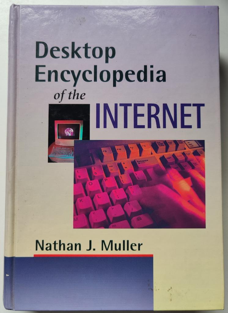 desktop encyclopedia of the internet, Boeken, Informatica en Computer, Ophalen of Verzenden, Zo goed als nieuw, Internet of Webdesign