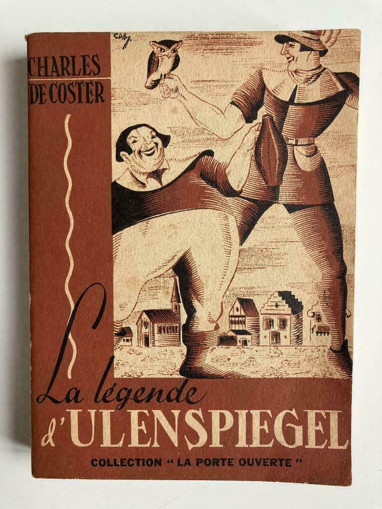La Légende d'Ulenspiegel - Charles de Coster, Ophalen of Verzenden