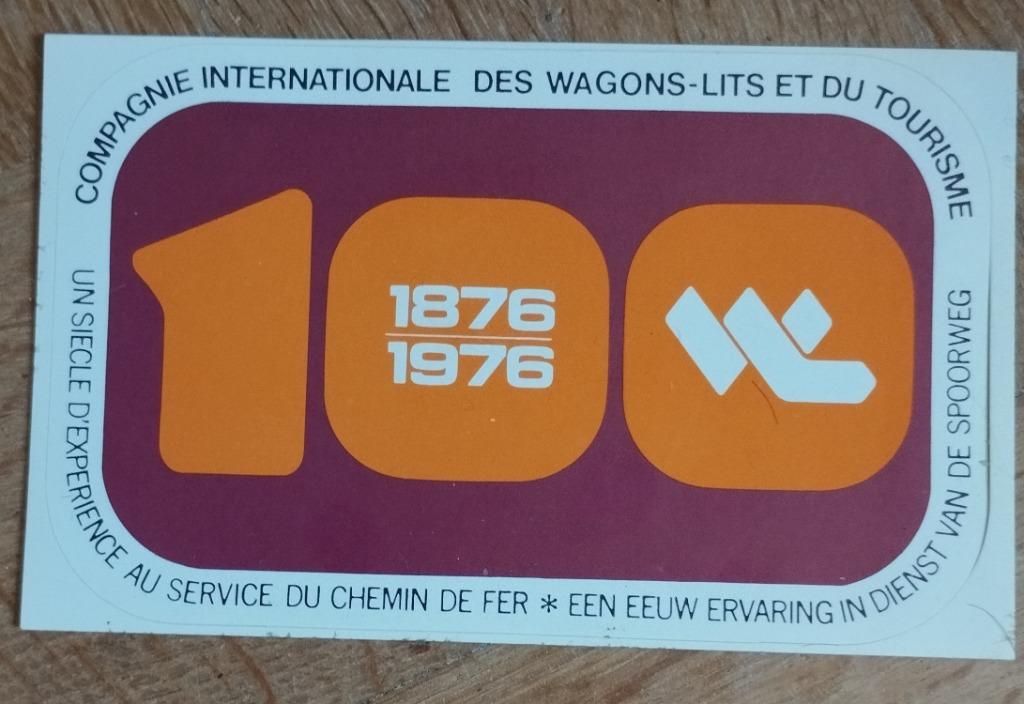 Autocollant 1976 100ans compagnie Wagons-Lits, Envoi, Comme neuf, Société ou Association