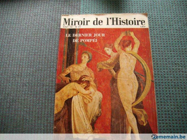 revue miroir de l'histoire. "le dernier jour de pompei"., Livres, Journaux & Revues, Utilisé, Envoi