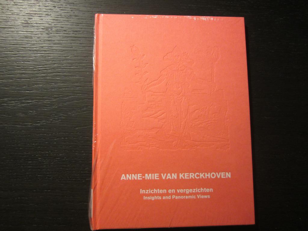 Inzichten en vergezichten  -Anne-Mie Van Kerckhoven-, Ophalen of Verzenden