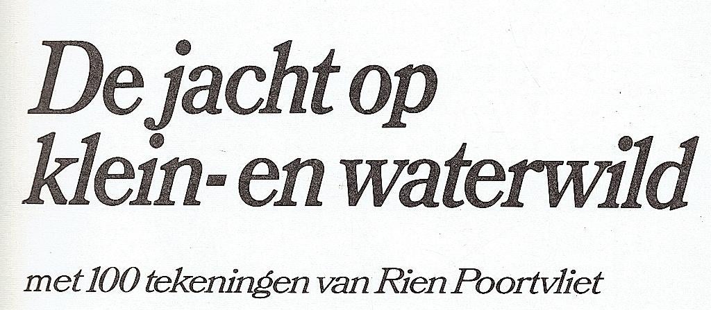 De jacht op klein-en waterwild.Jachtpraktijken, Materialen, Ophalen of Verzenden, Gelezen, A.H.M. Jurgens