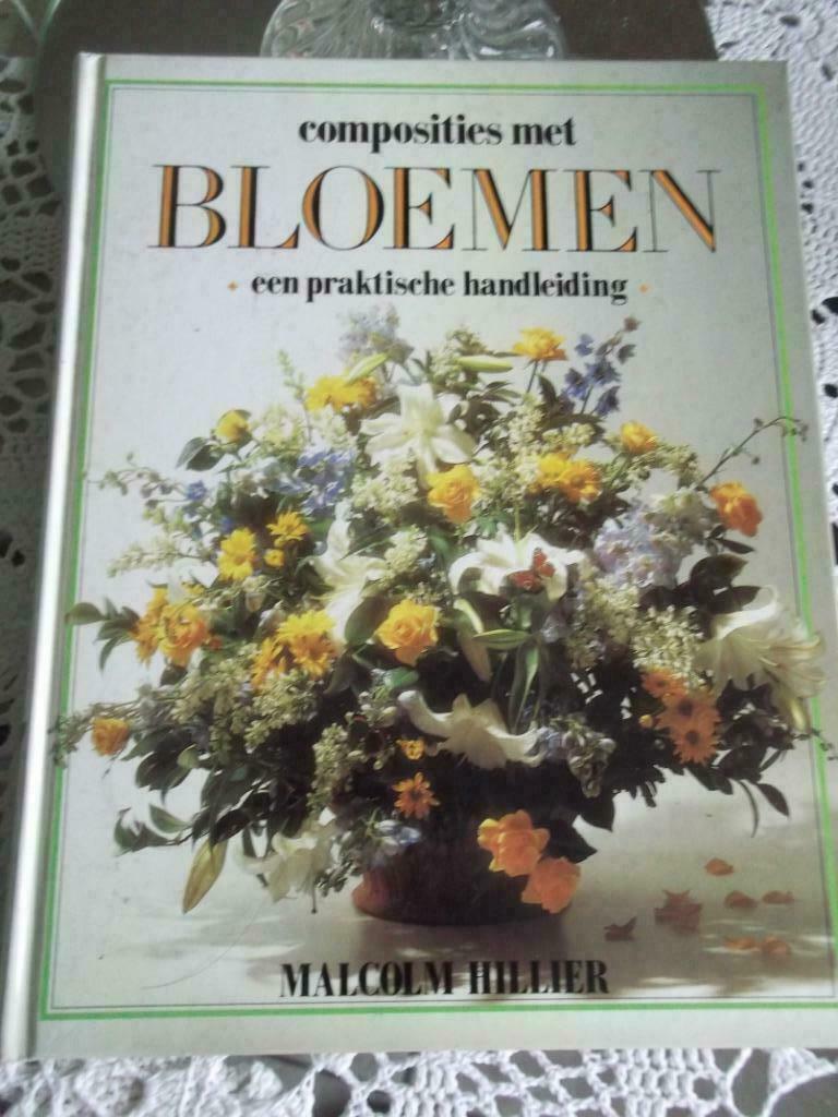 Composities met bloemen, Bloemen, Planten en Bomen, Malcolm Hillier, Ophalen of Verzenden, Zo goed als nieuw