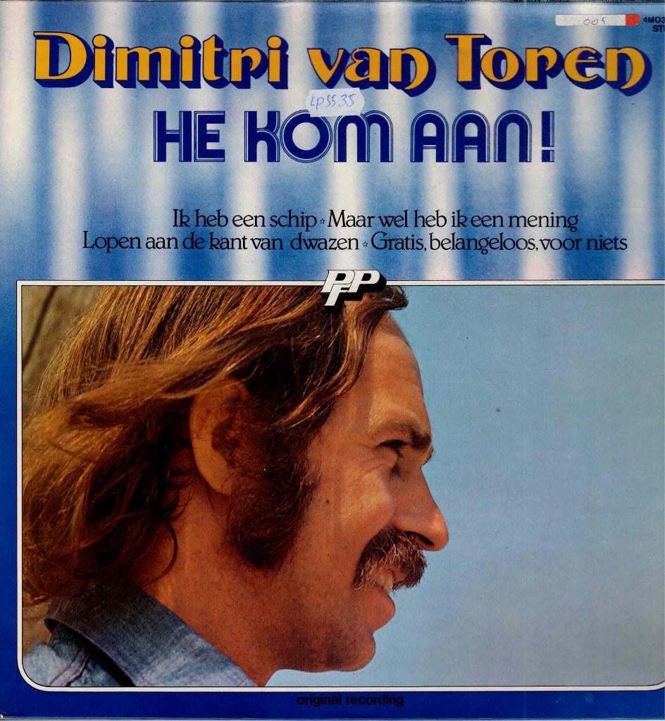 Vinyl, LP    -   Dimitri van Toren – He Kom Aan!, Ophalen of Verzenden, Overige formaten