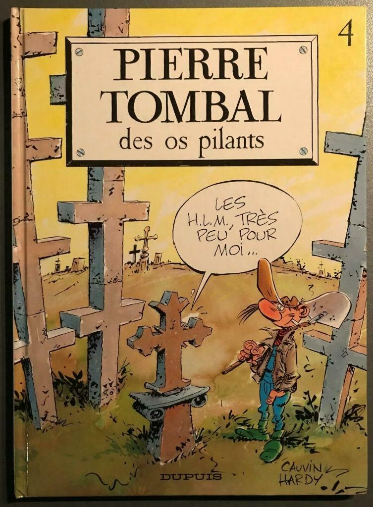 B.D. Pierre Tombal N°4 : Des os pilants  Cauvin/Hardy 1993, Une BD, Enlèvement ou Envoi, Utilisé, Cauvin et Hardy