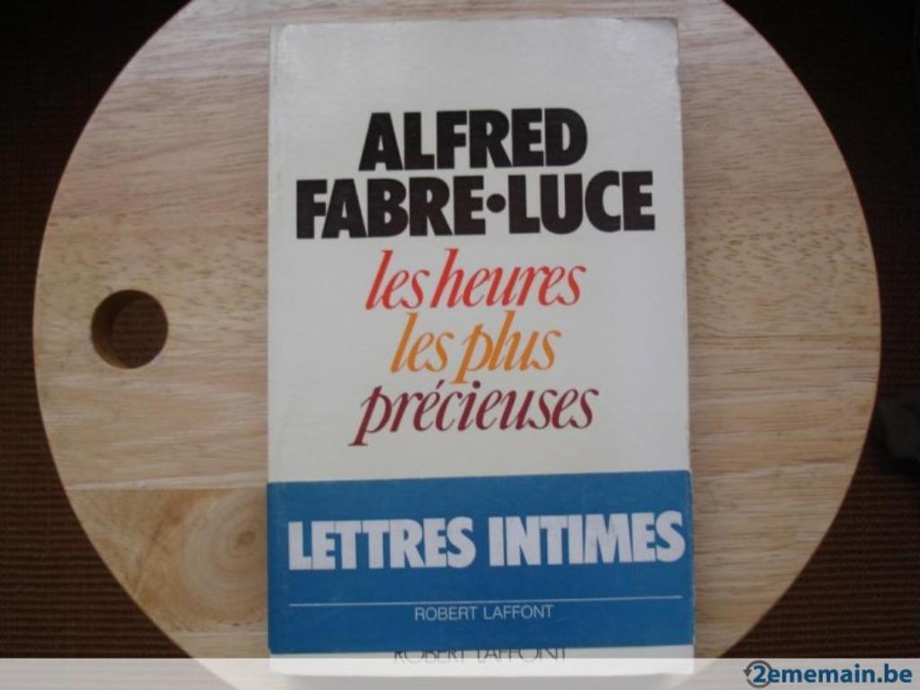 De kostbaarste uren, Alfred Fabre-Luce, Ophalen, Gelezen