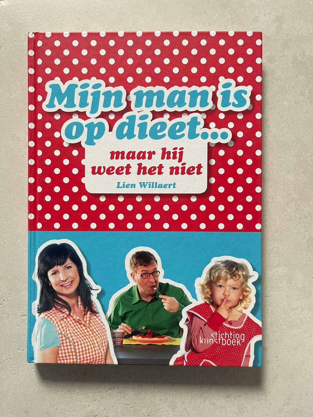 L. Willaert - Mijn man is op dieet, maar hij weet het niet, Boeken, Kookboeken, L. Willaert, Ophalen of Verzenden, Zo goed als nieuw