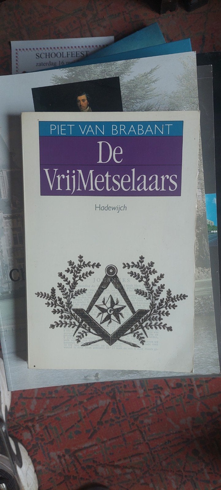 De vrijmetselaars     Piet van brabant, Ophalen of Verzenden