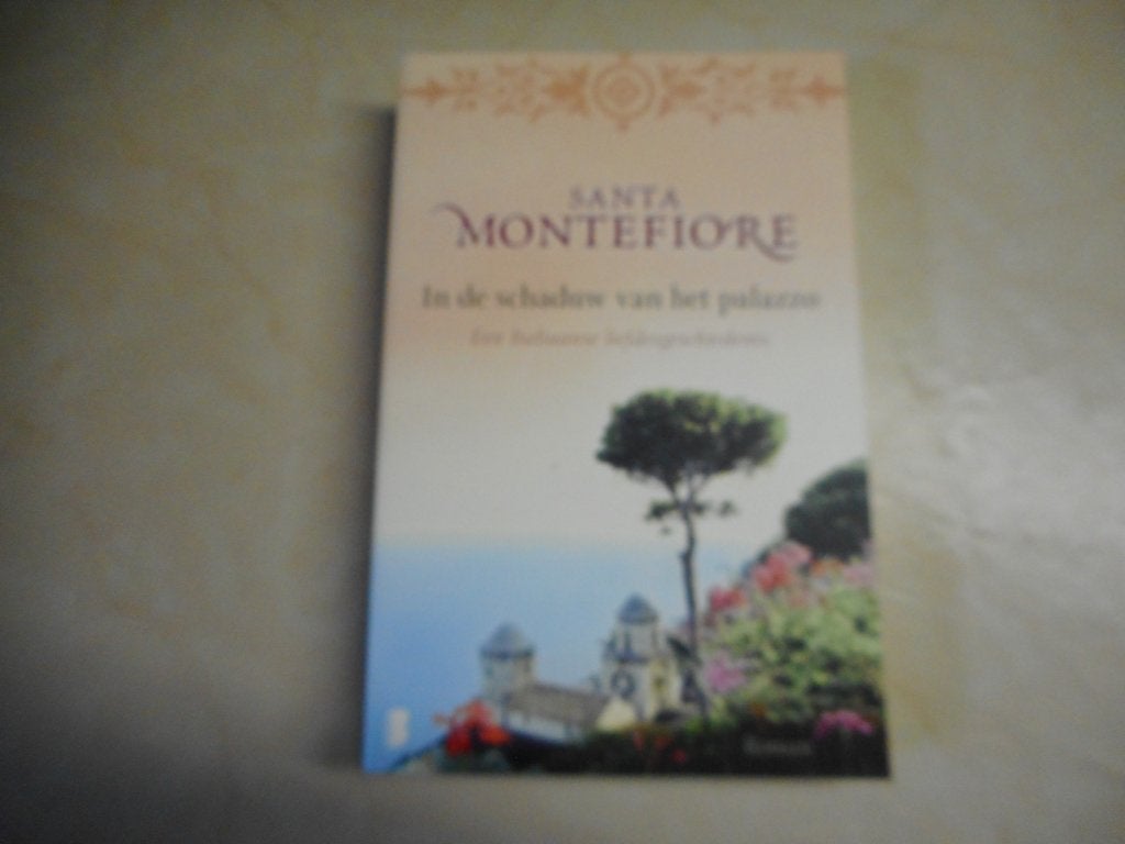 Santa Montefiore - In de schaduw van het palazzo, Ophalen of Verzenden, Zo goed als nieuw