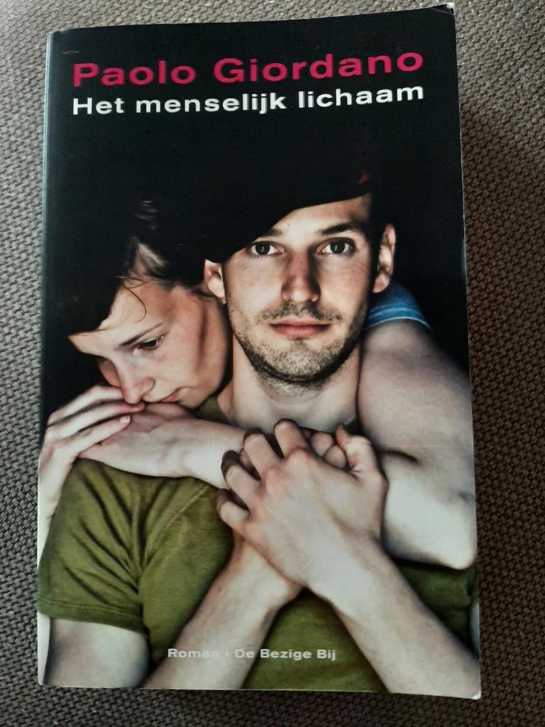 Het menselijk lichaam - Paolo Giordano, Boeken, Ophalen