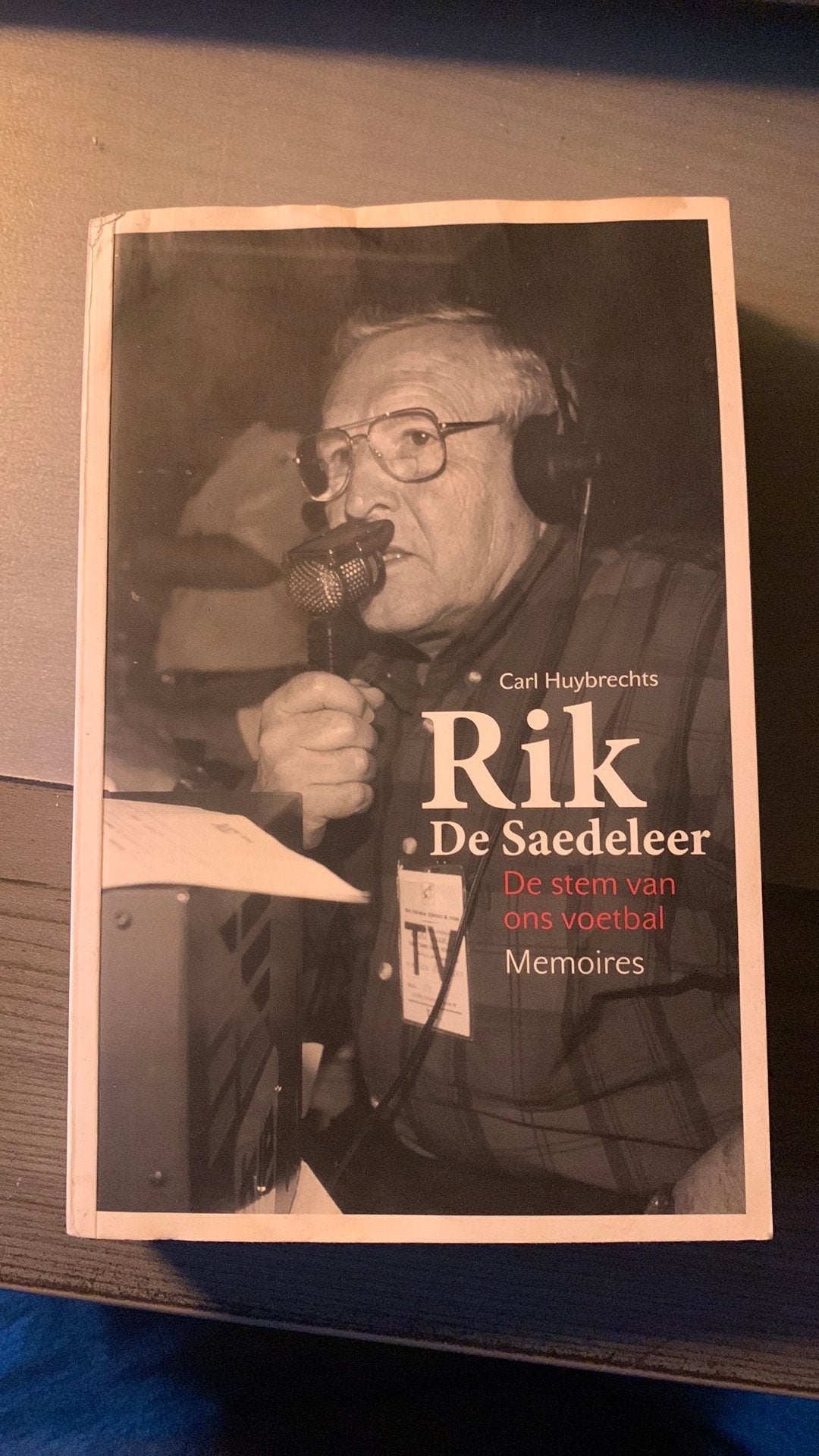Carl Huybrechts Rik De Sadeleer De stem van ons voetbal, Ophalen of Verzenden, Zo goed als nieuw, Carl Huybrechts, Balsport
