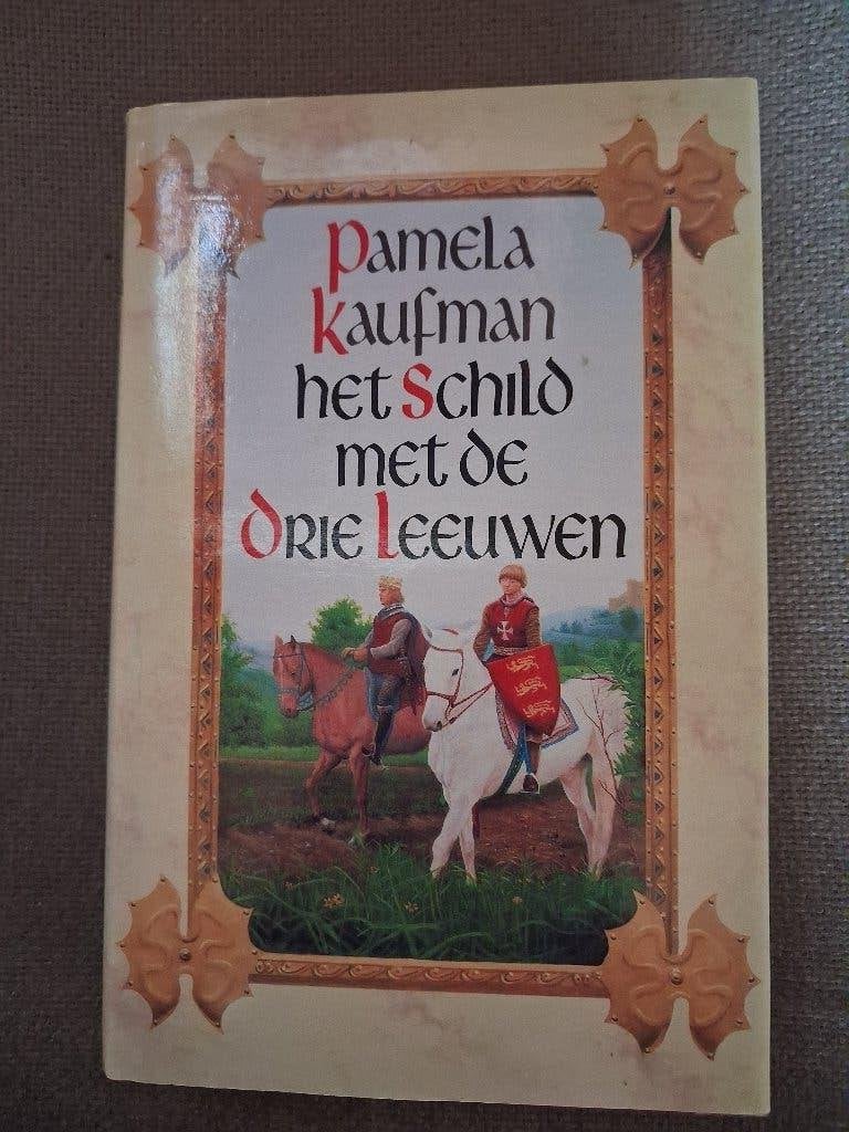 HET SCHILD MET DE DRIE LEEUWEN - PAMELA KAUFMAN- ridderroman, Ophalen of Verzenden