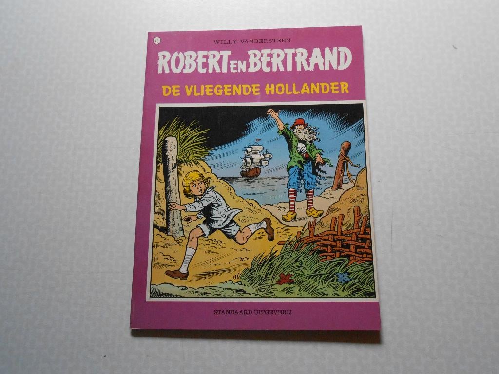 Robert en Bertrand 40 De Vliegende Hollander 1981 ste druk., Willy Vandersteen, Eén stripboek, Nieuw, Ophalen of Verzenden