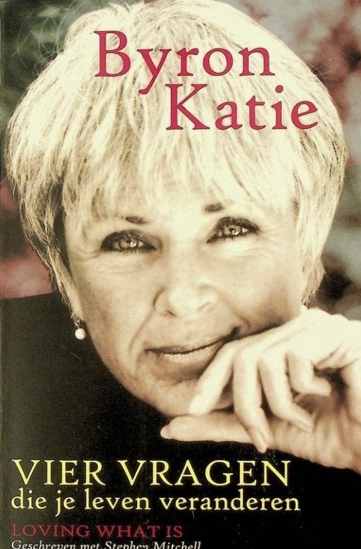Vier vragen die je leven veranderen, Katie Byron, Boeken, Ophalen of Verzenden, Zo goed als nieuw