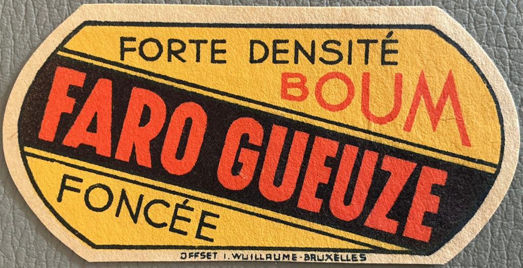 Étiquette de gueuze/bière FARO, Collections, Enlèvement ou Envoi, Comme neuf, Autres types, Autres marques