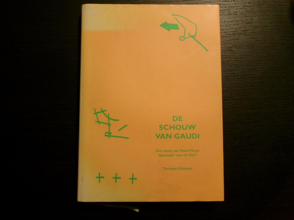 De schouw van Gaudi   -Hans Theys-, Ophalen of Verzenden