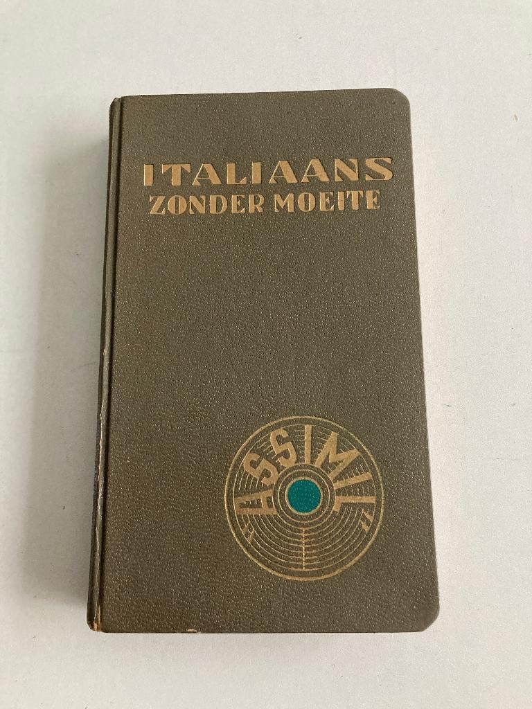 " Italiaans zonder moeite " Assimil A. Cherel /Pierre Soymie, Italien, A. Cherel, Enlèvement ou Envoi, Utilisé