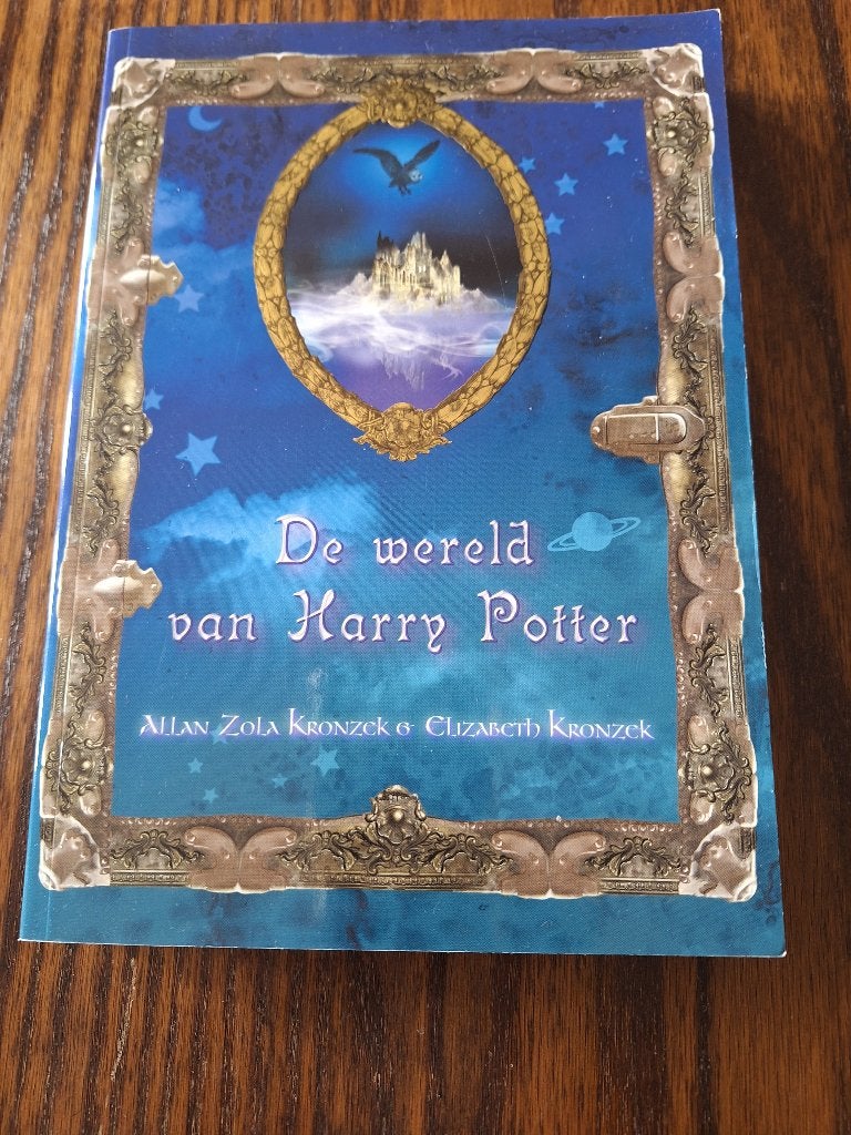A. en E. Kronzck : DE WERELD VAN HARRY POTTER, Ophalen of Verzenden, Zo goed als nieuw