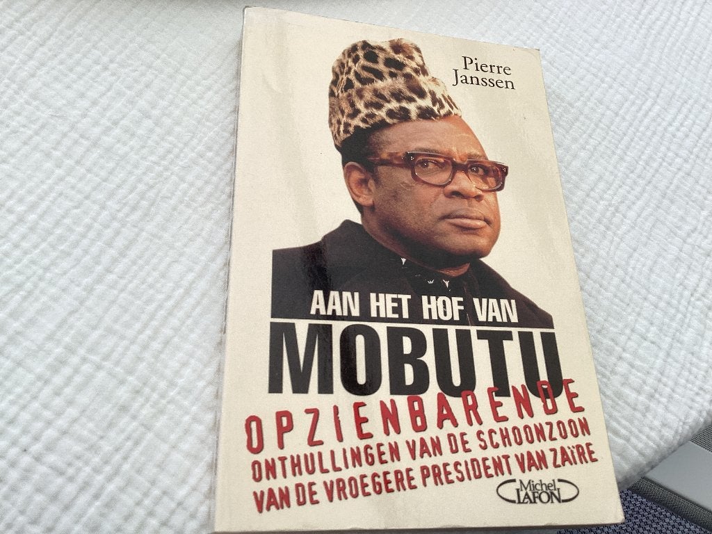 Aan het hof van MOBUTU. Pierre Janssen. Opzienbarende, Ophalen of Verzenden, 20e eeuw of later, Gelezen