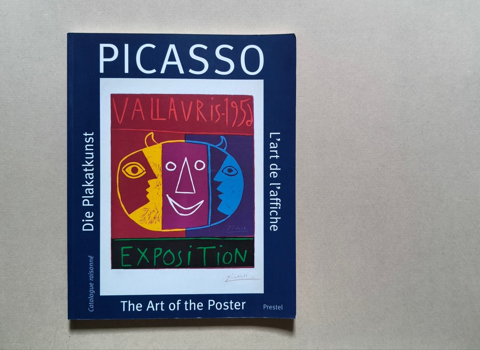 Picasso l'art de l'affiche /francais/anglais/allemand: The A, Livres, Enlèvement ou Envoi