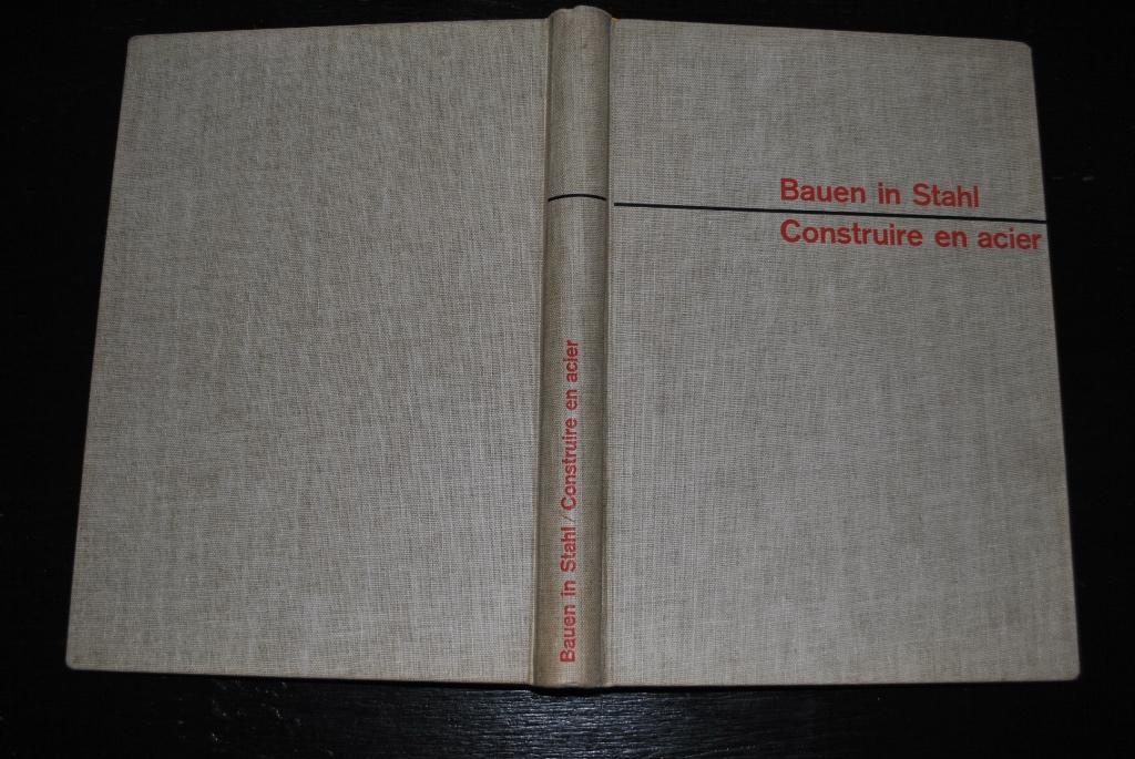 Bauen in stahl Construire en acier Halles Bâtiments... 1957, Boeken, Techniek, Ophalen of Verzenden, Gelezen, Overige onderwerpen