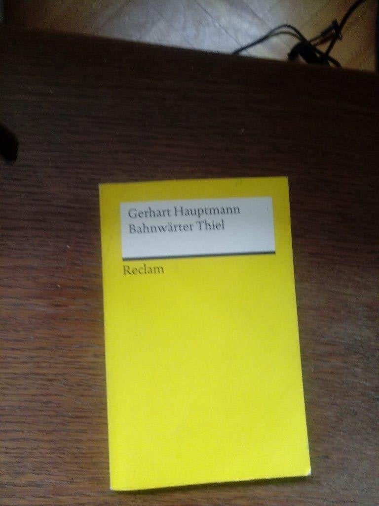 Gerhart Hauptmann Bahnwarter Thiel, Neuf, Fiction, Diverse auteurs, Envoi