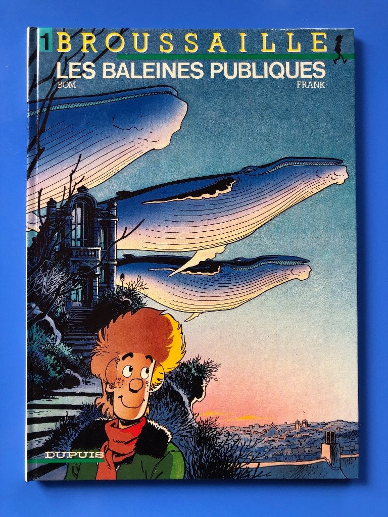 EO 1987 Broussaille 1 Les baleines publiques - Frank Pé, Livres, Une BD, Enlèvement, Utilisé, Frank - Bom