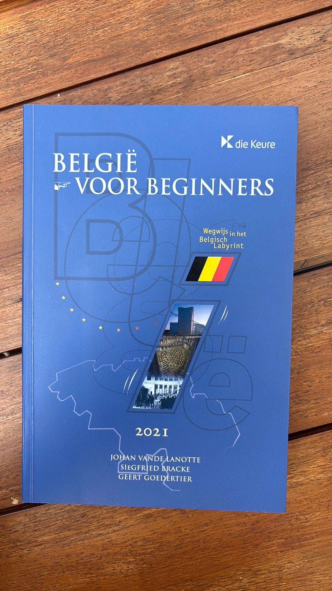 Johan Vande Lanotte - België voor beginners 2021, Ophalen, Johan Vande Lanotte