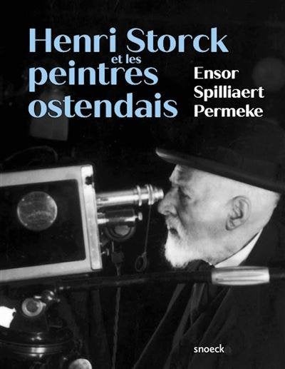 Henri Storck et les peintres ostendais / Ensor, Spilliaert,, Boeken, Kunst en Cultuur | Beeldend, Gelezen, Ophalen of Verzenden