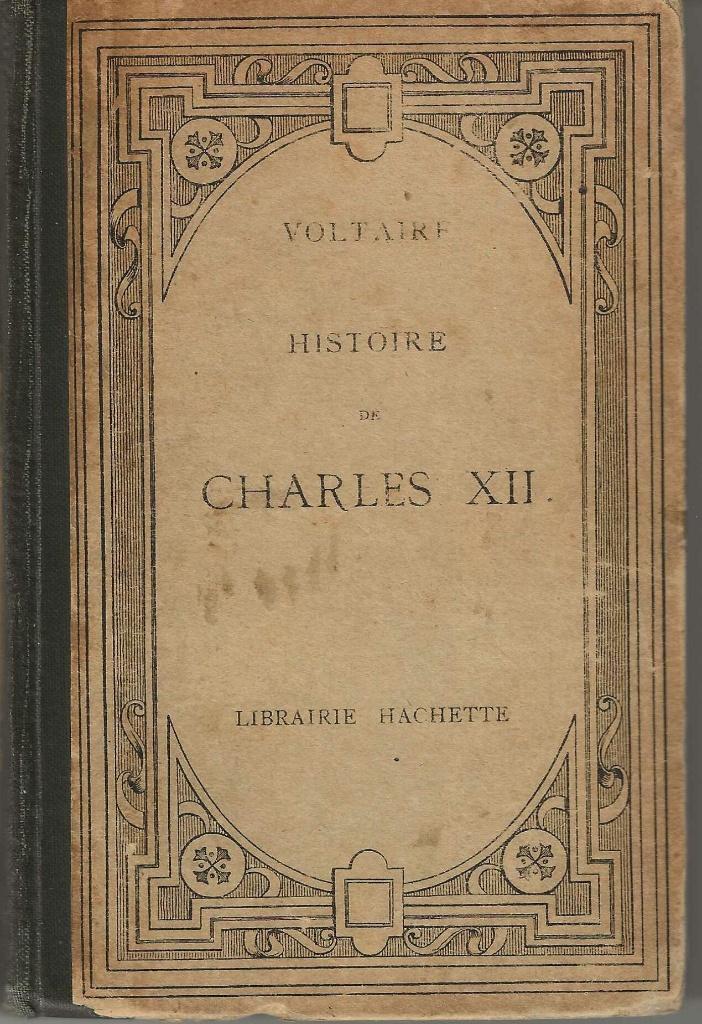 Charles XII (Voltaire édition française 1889), Enlèvement ou Envoi, Voltaire
