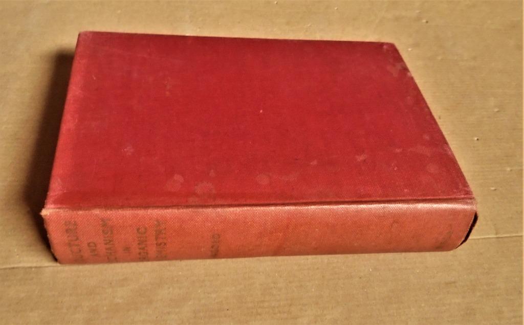 Structure and Mechanism in Organic Chemistry - 1954 - Ingold, Boeken, Gelezen, Sir Chr. Kelk Ingold, Overige wetenschappen, Ophalen of Verzenden