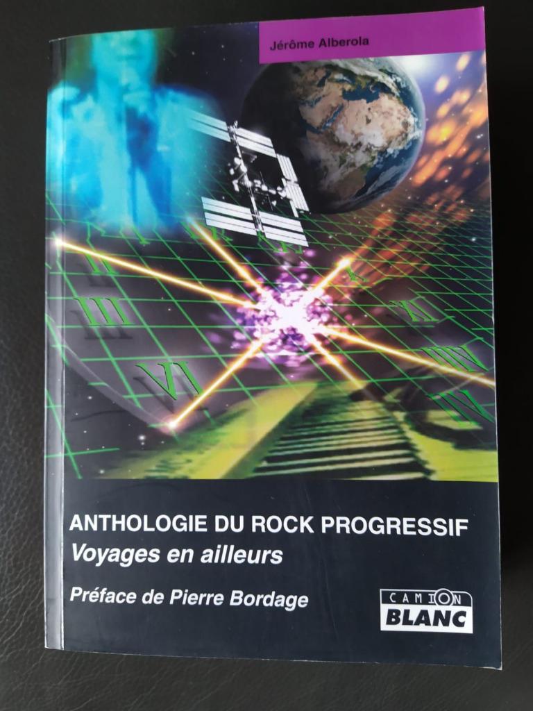 Anthologie du rock progressif (Jérôme Alberola), Livres, Musique, Enlèvement ou Envoi, Jérôme Alberola, Utilisé, Genre ou Style
