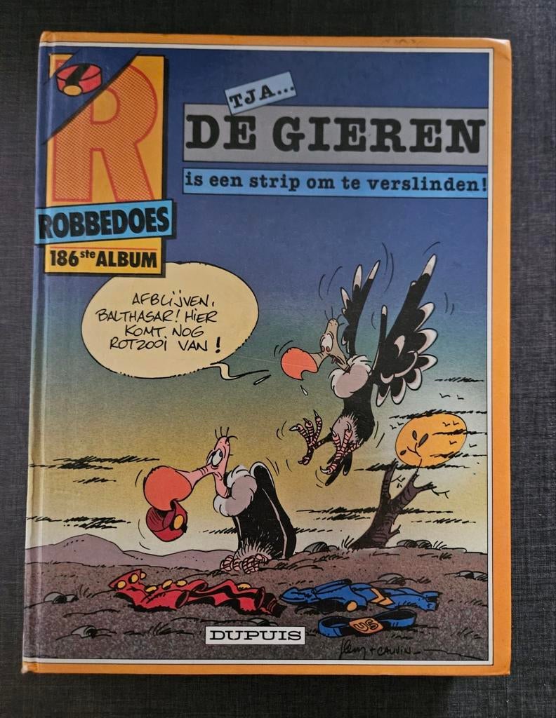 186ème album de Tja De Gieren Robbedo, Enlèvement ou Envoi, Utilisé, Dupuis