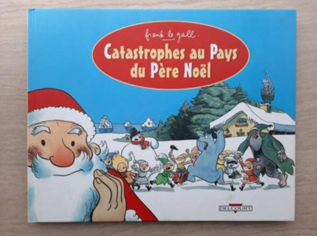 Catastrophe au pays du père Noël, Le gall, Une BD, Enlèvement, Utilisé