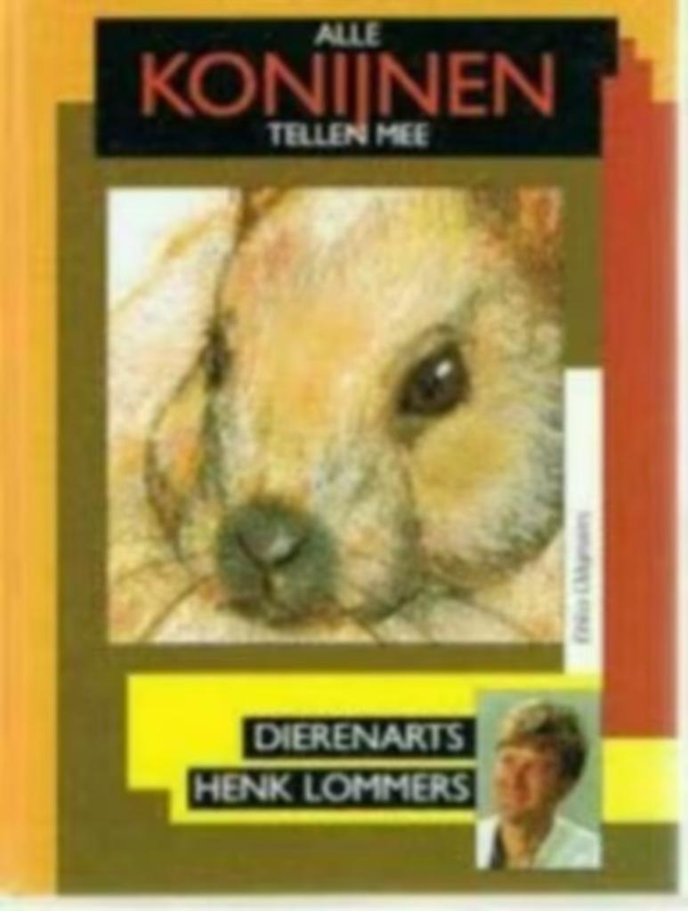 Dierenarts  Henk Lommers / Alle konijnen tellen mee, Boeken, Ophalen of Verzenden, Honden
