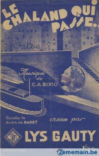 LE CHALAND QUI PASSE  PARTITION MUSICALE, Musique & Instruments, Partitions, Enlèvement ou Envoi, Utilisé, Artiste ou Compositeur