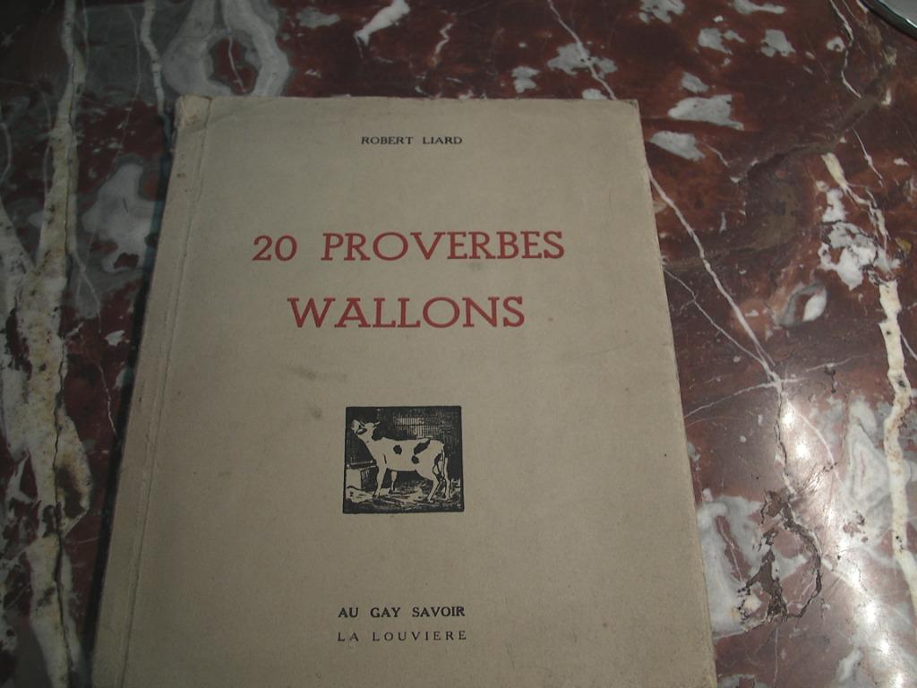 20 Proverbes Wallons – Éditions “Gay Savoir”, La Louvière, Enlèvement ou Envoi, Utilisé, ROBERT LIARD, 20e siècle ou après