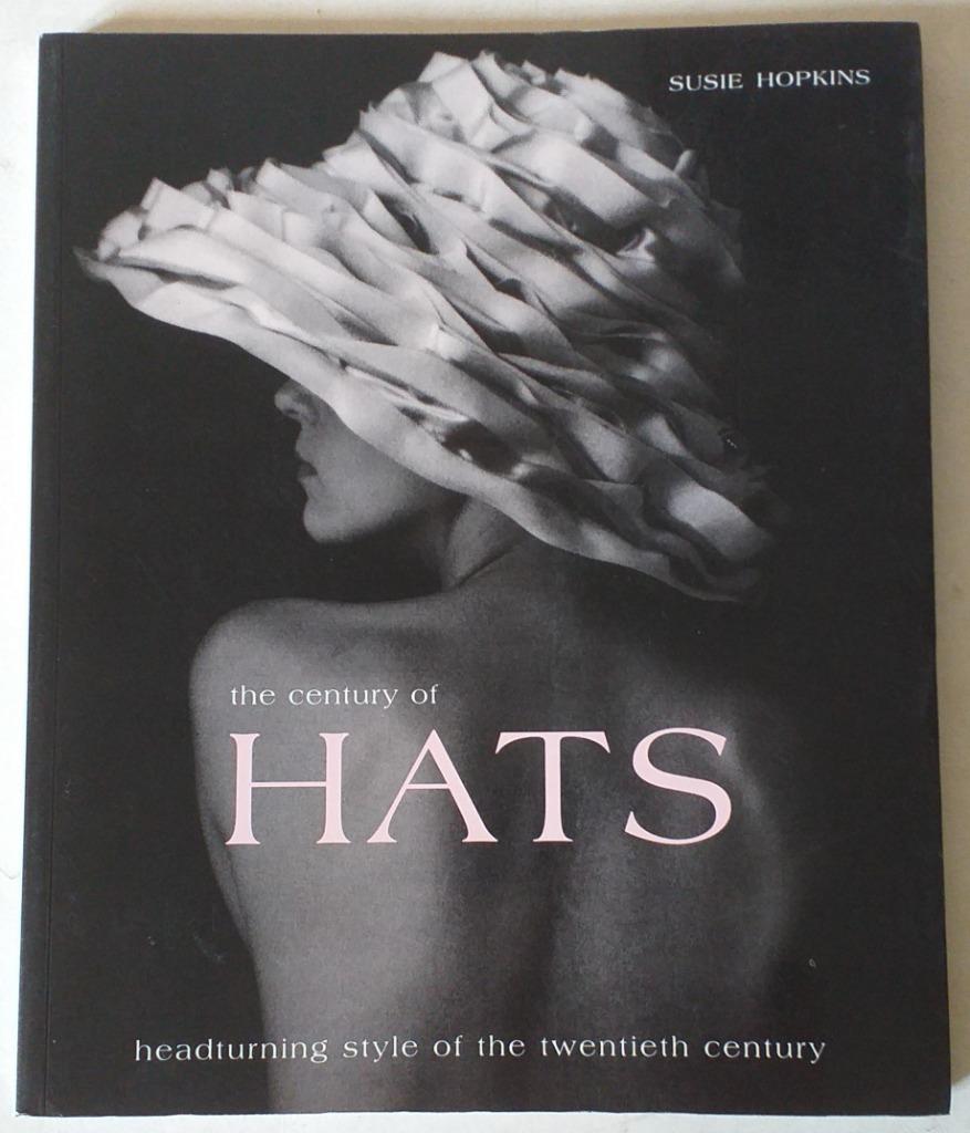 The century of hats - 2003 - 160pp., Ophalen of Verzenden, Nieuw