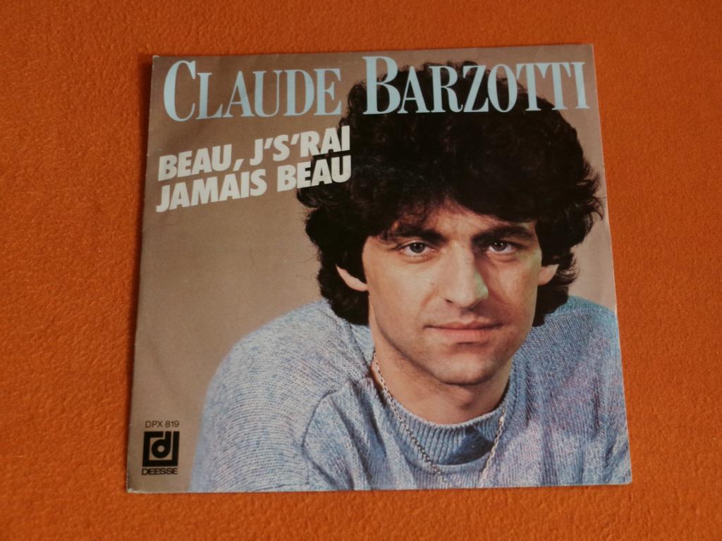 * CLAUDE BARZOTTI : * BEAU , J'SRAI JAMAIS BEAU * 45 TOURS, Ophalen, Gebruikt, Overige formaten