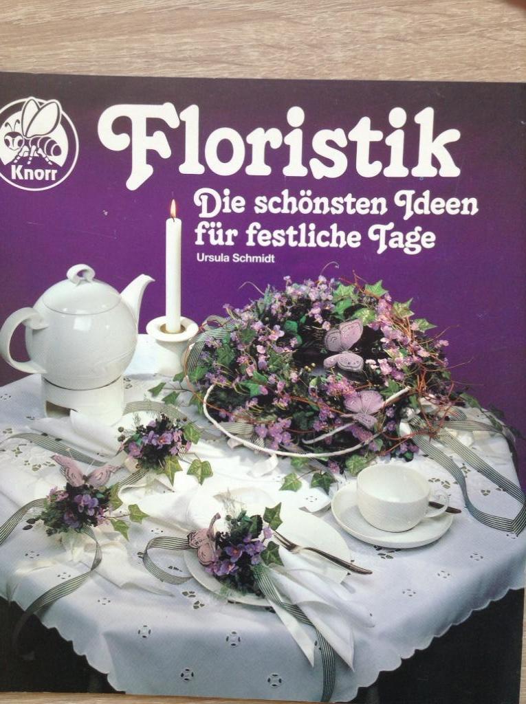 Floristik - bloemcreaties voor de feesttafel, Verzenden, Gebruikt, Overige typen