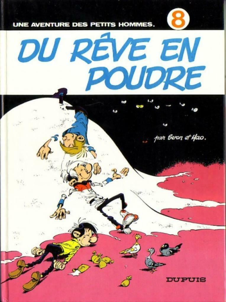 Petits hommes (Les),Du rêve en poudre,Première édition, Livres, BD, Une BD, Enlèvement ou Envoi, Utilisé