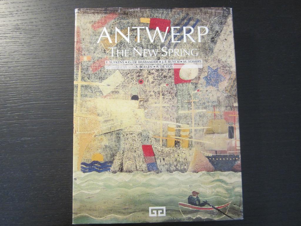 Antwerp The New Spring  -F. Suykens/G. De Brabander-, Ophalen of Verzenden